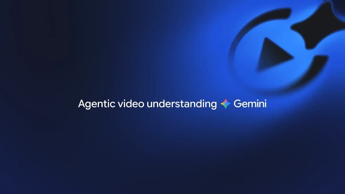 Google, Gemini modellerinde ajan tabanlı video anlamayı duyurdu.