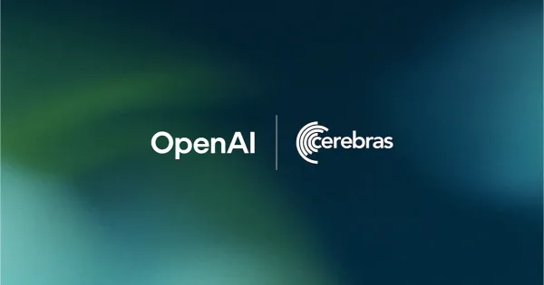OpenAI ve Cerebras’tan Ortaklık