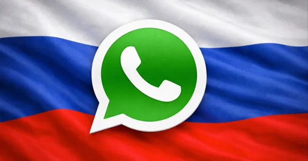 Rusya WhatsApp’ı Tamamen Engelledi
